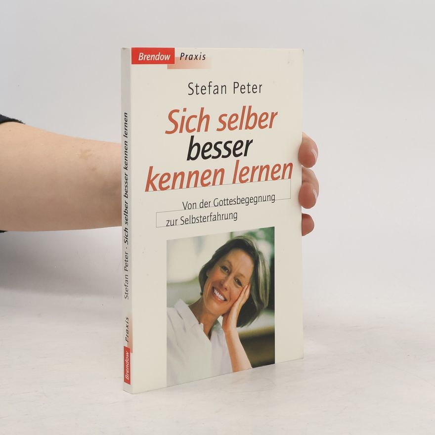 Stefan Peter Sich selber besser kennen lernen