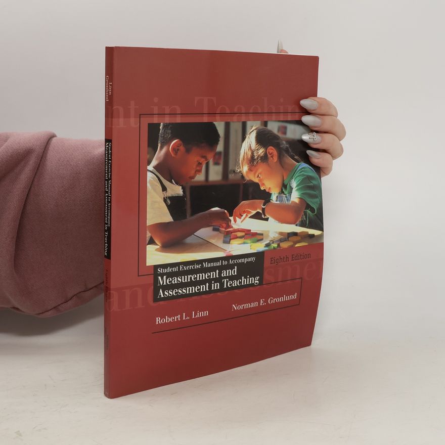 Robert L. Linn Measurement and Assessment in Teaching