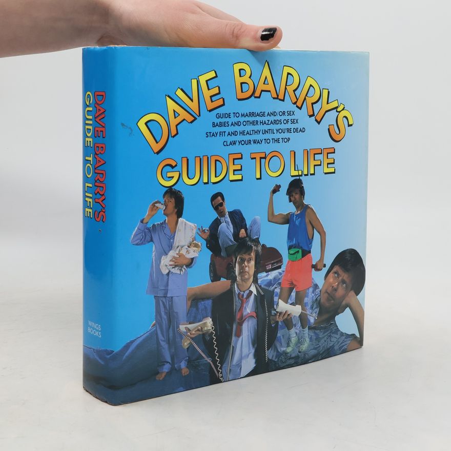 Jerry O'Brien Dave Barry's Guide to Life