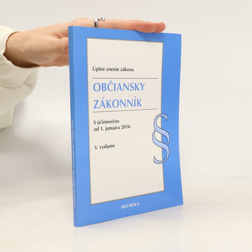 Collectif d'auteurs Občiansky zákonník s účinnosťou od 1. januára 2016