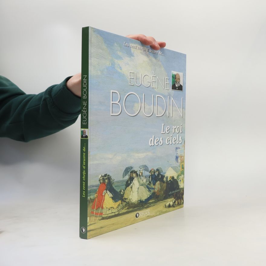Eugène Boudin Le roi des ciels