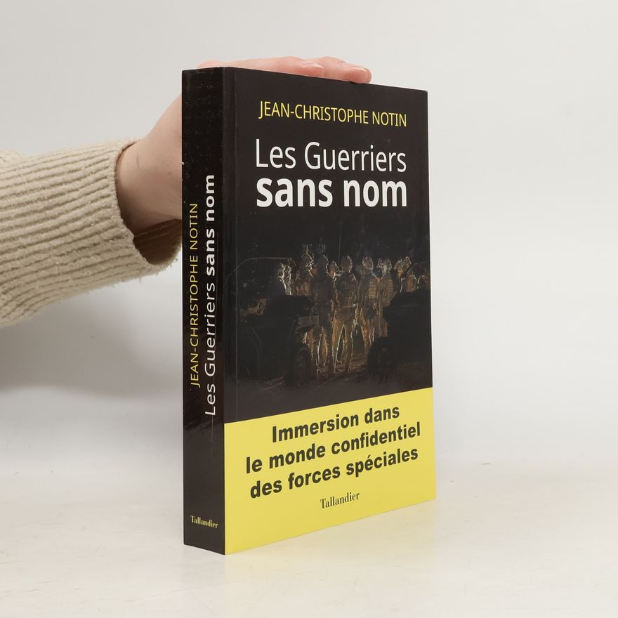 Jean-Christophe Notin Les guerriers sans nom