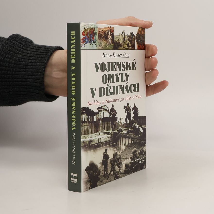 Hans-Dieter Otto Vojenské omyly v dějinách