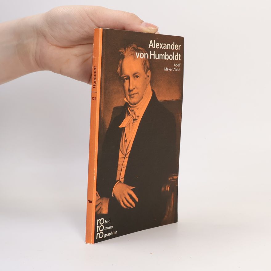 Adolf Meyer Abich Alexander von Humboldt