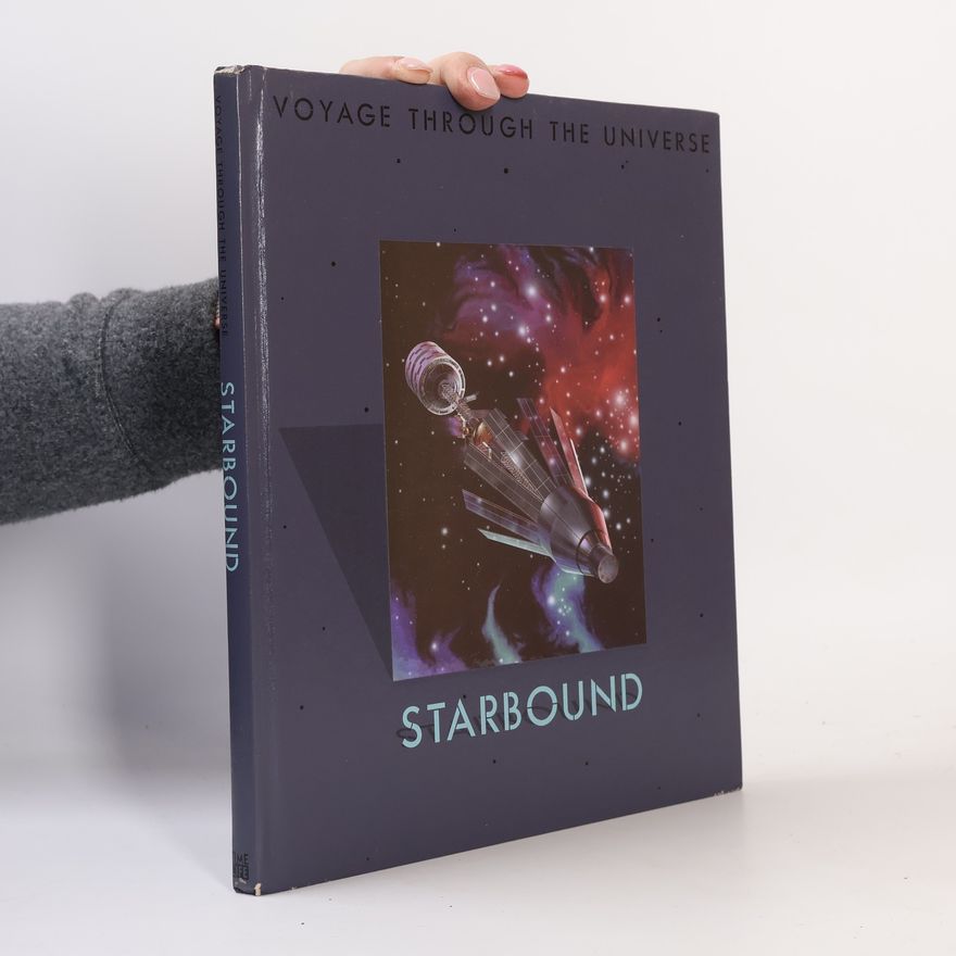 Collectif d'auteurs Starbound - Voyage Through The Universe