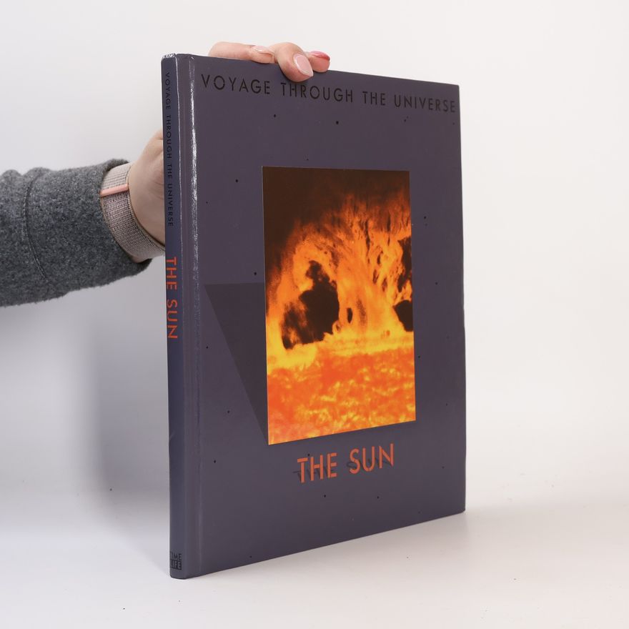 Time-Life Books Voyage Through the Universe: The Sun