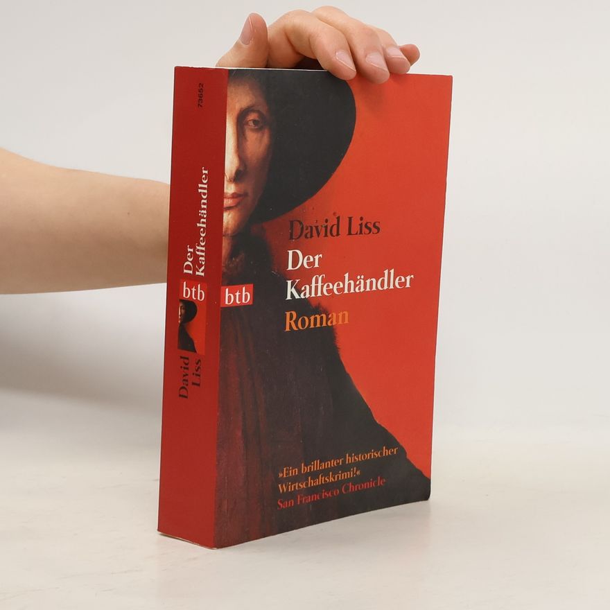 David Liss Der Kaffeehändler