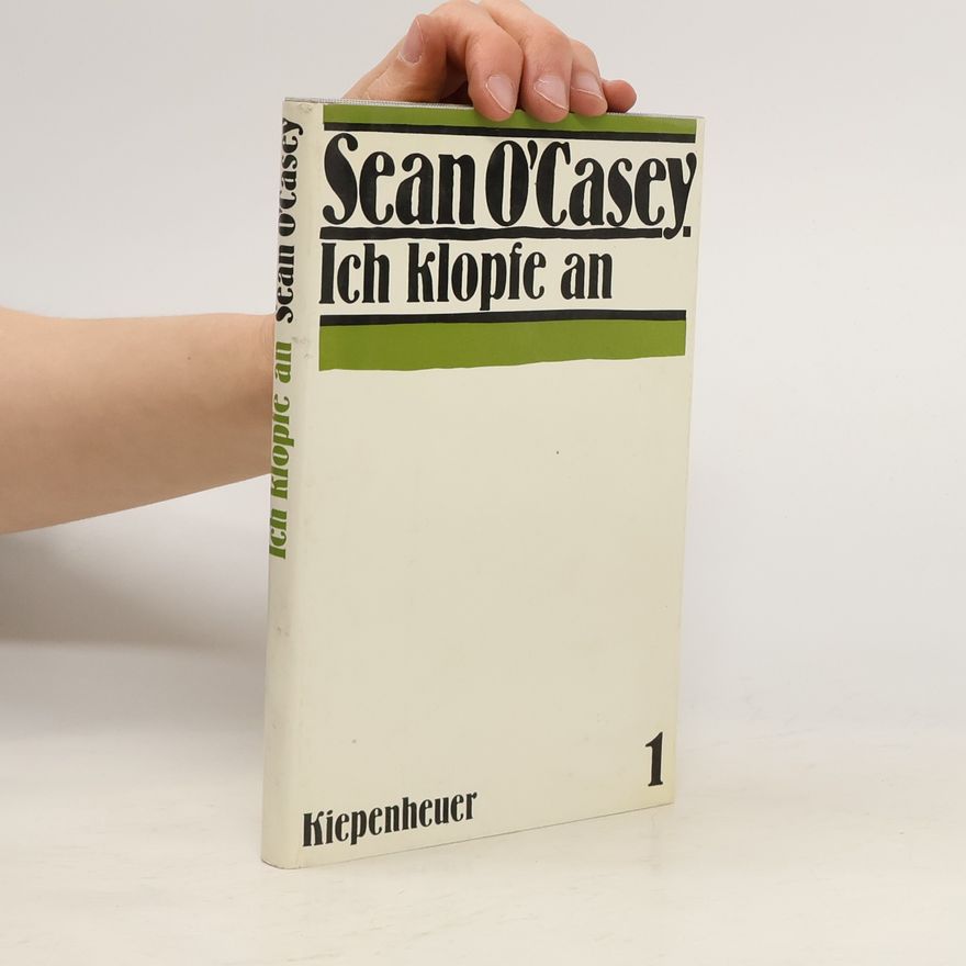 Sean O'Casey Ich klopfe an 1