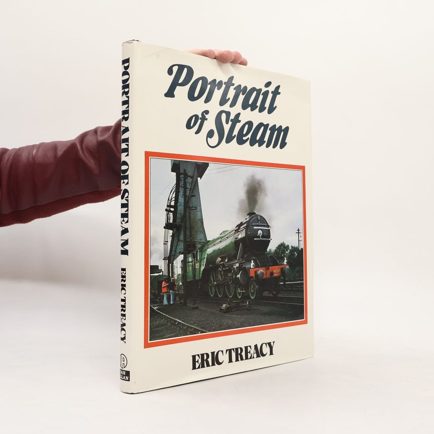 Eric Treacy Portrait of Steam