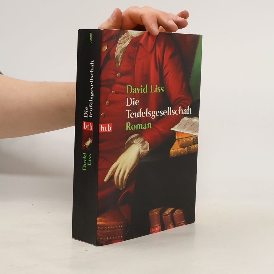 David Liss Die Teufelsgesellschaft