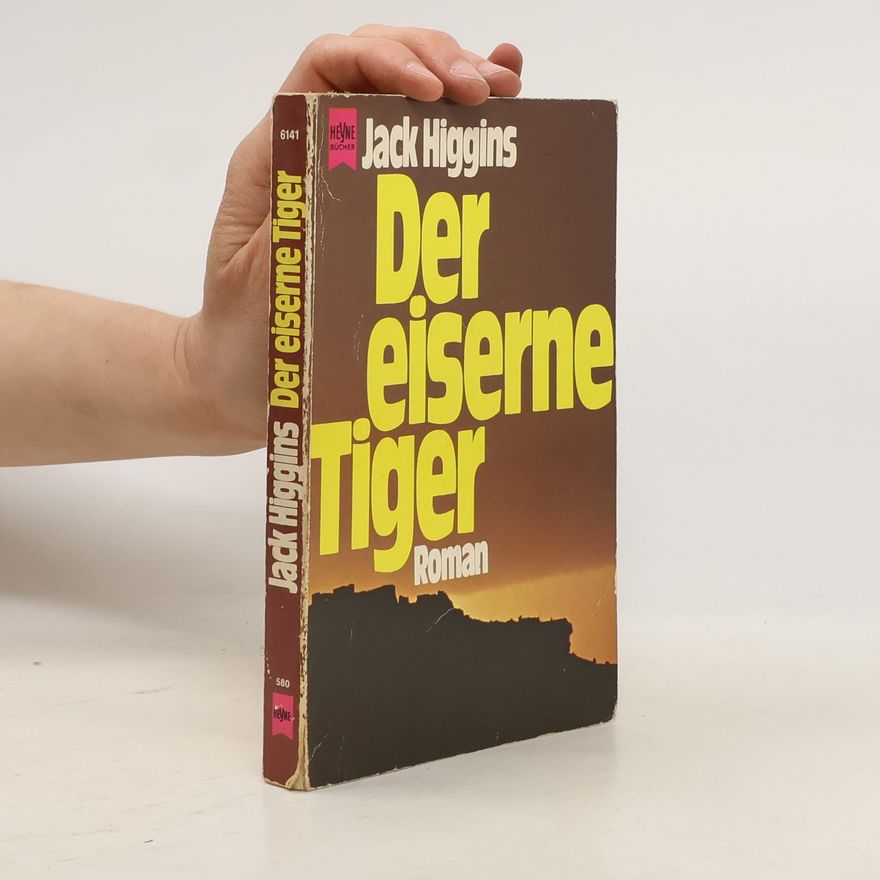 Jack Higgins Der eiserne Tiger