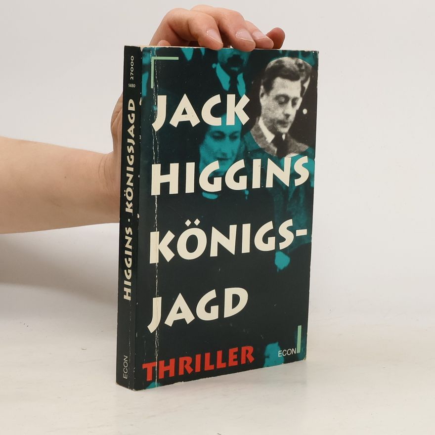 Jack Higgins Königsjagd