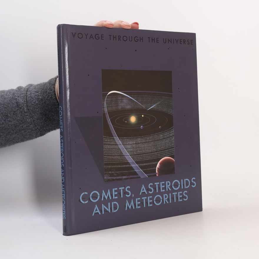 Time-Life International Voyage Through the Universe: Comets, Asteroids and Meteorites