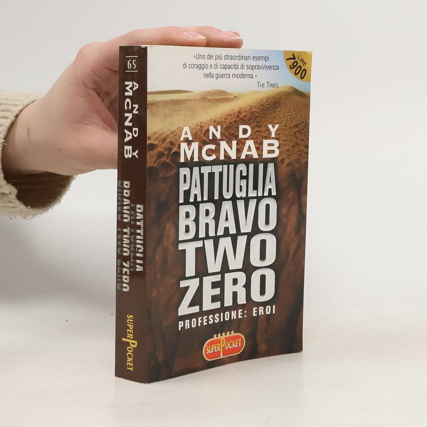 Andy McNab Pattuglia Bravo Two Zero