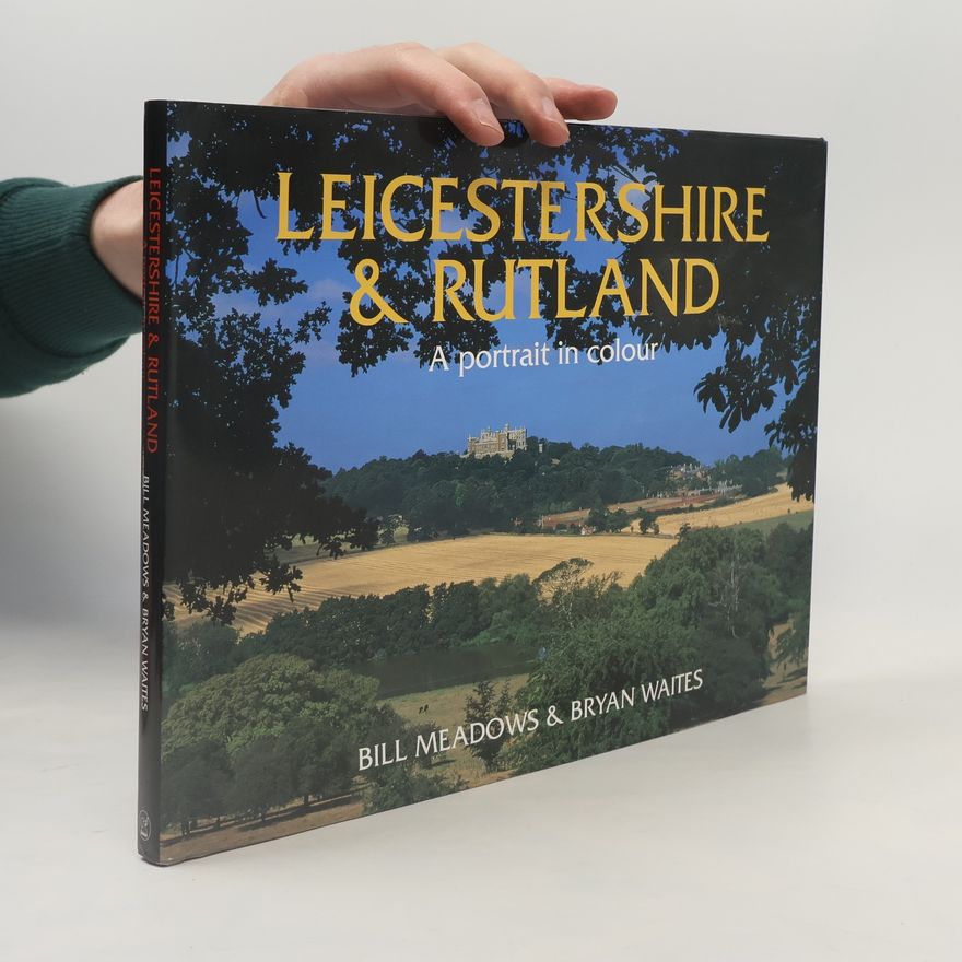 Bill Meadows Leicestershire and Rutland