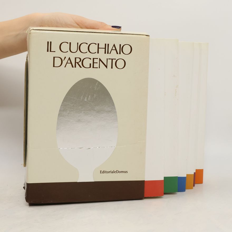 Various authors Il cucchiaio d'argento 1-6