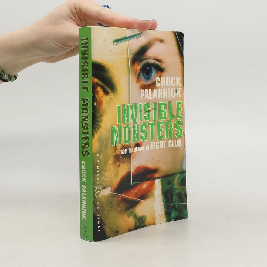 Chuck Palahniuk Invisible Monsters
