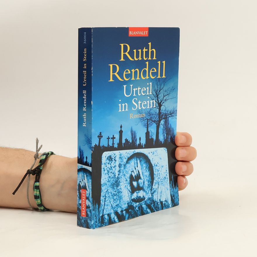 Ruth Rendell Urteil in Stein