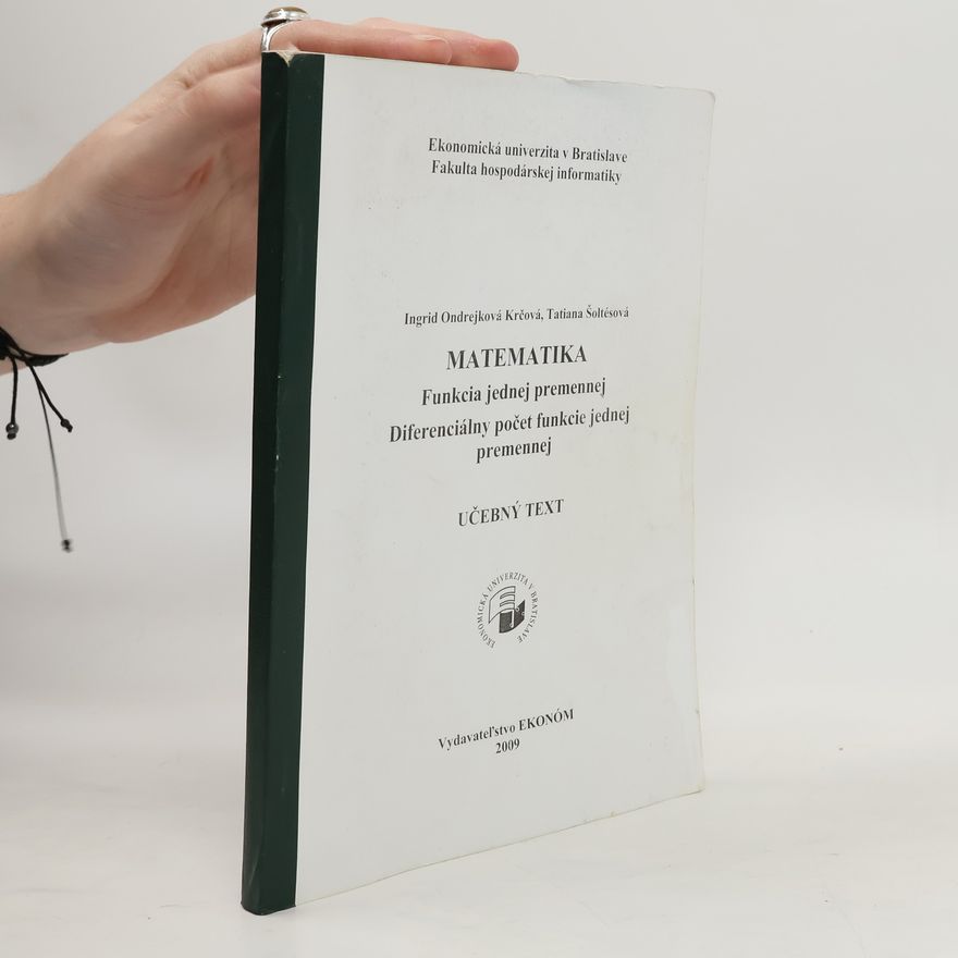 Šoltésová T. Krčová I. Matematika funkcia jednej premennej