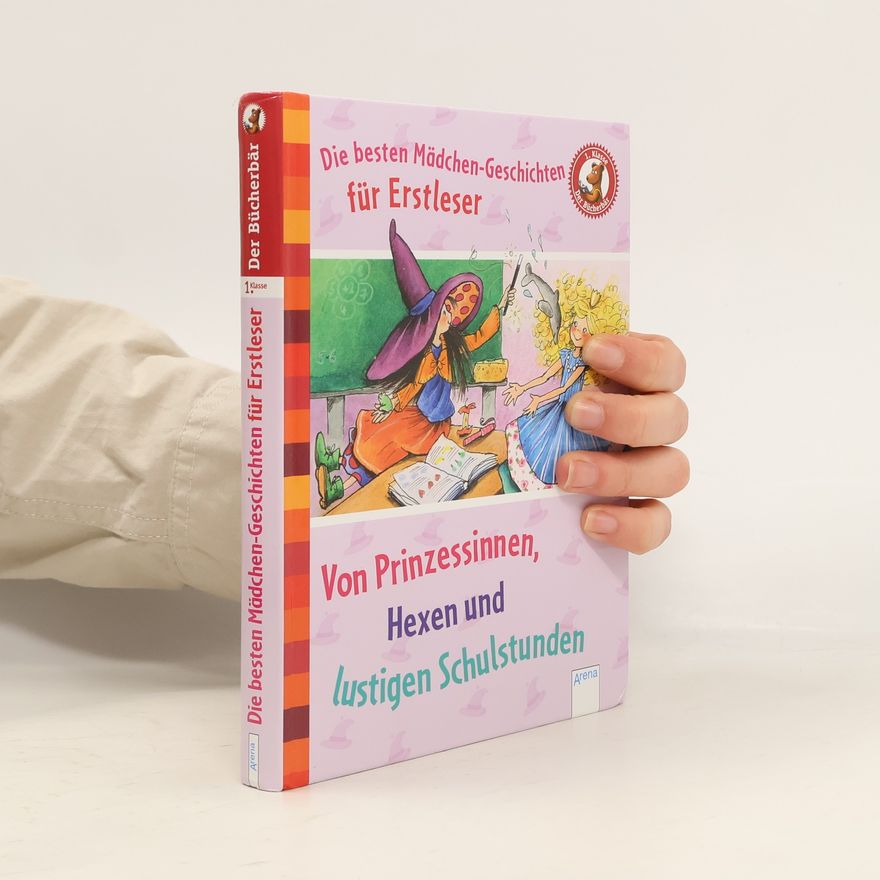 Achim Bröger Die besten Mädchen-Geschichten für Erstleser
