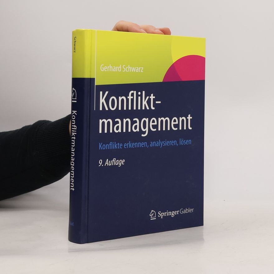Gerhard Schwarz Konfliktmanagement