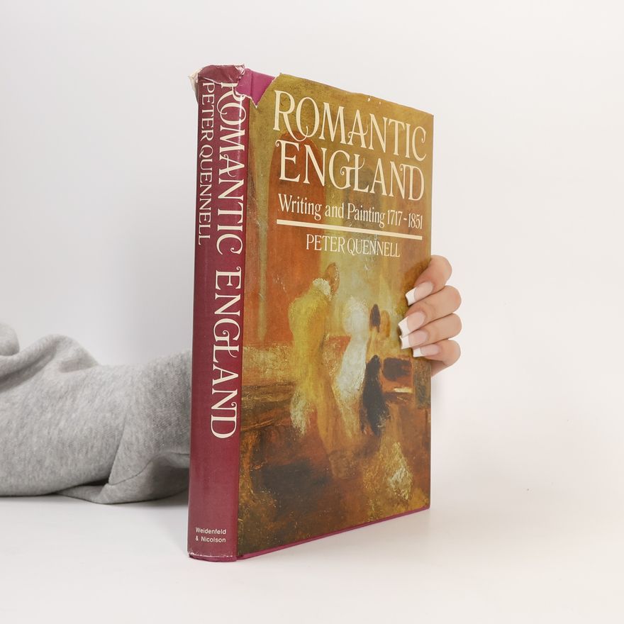 Peter Quennell Romantic England