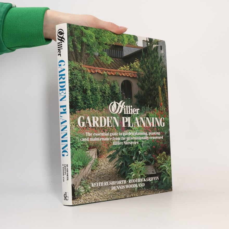 Dennis Woodland Hillier Garden Planning