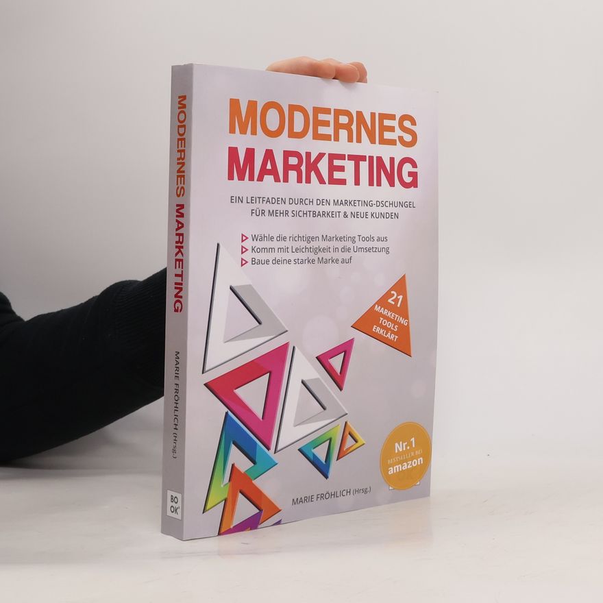 Marie Fröhlich Modernes Marketing