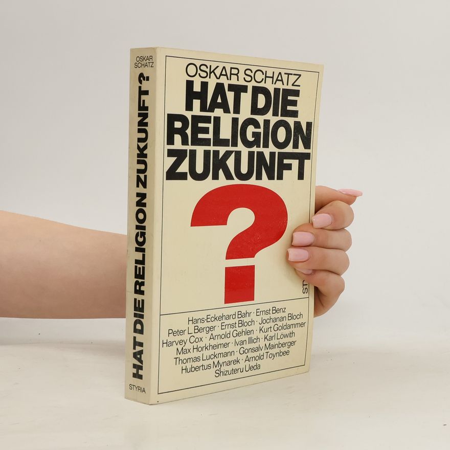Jochanan Bloch Hat die Religion Zukunft?