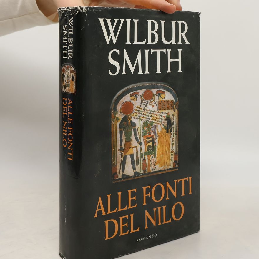Wilbur A. Smith Alle fonti del Nilo