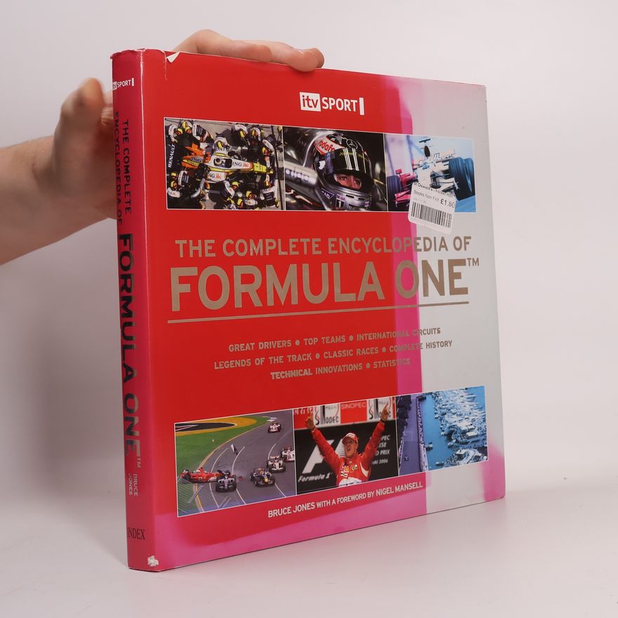 Bruce Jones ITV Sport - The Complete Encyclopedia of Formula One