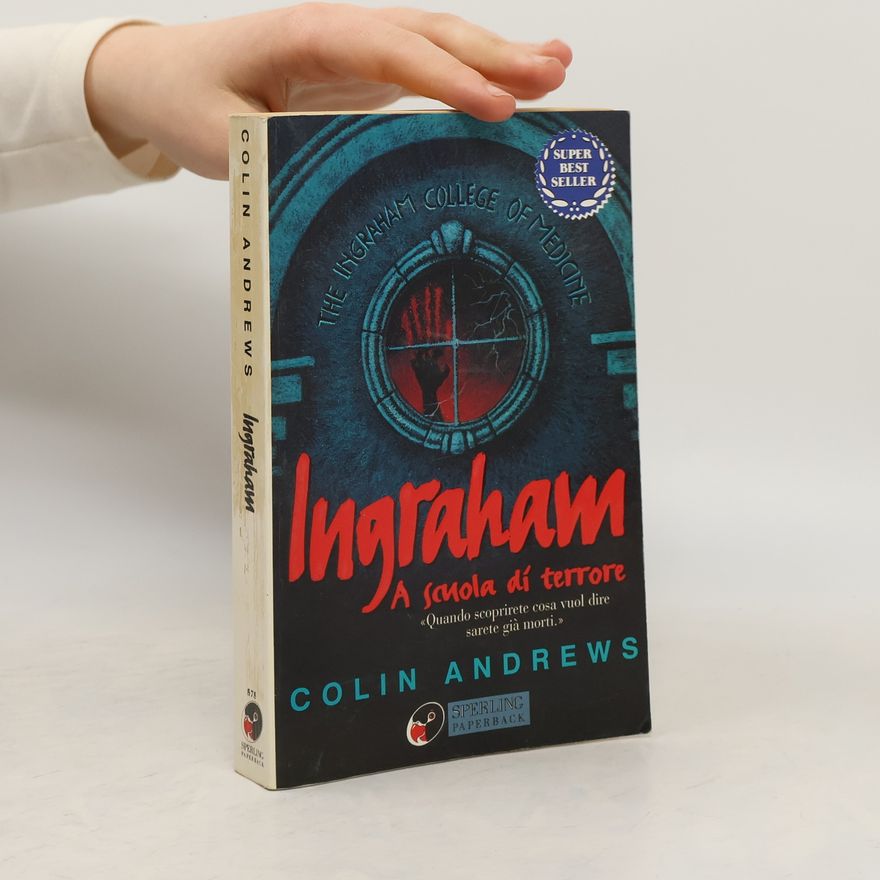 Colin Andrews Ingraham a scuola di terrore