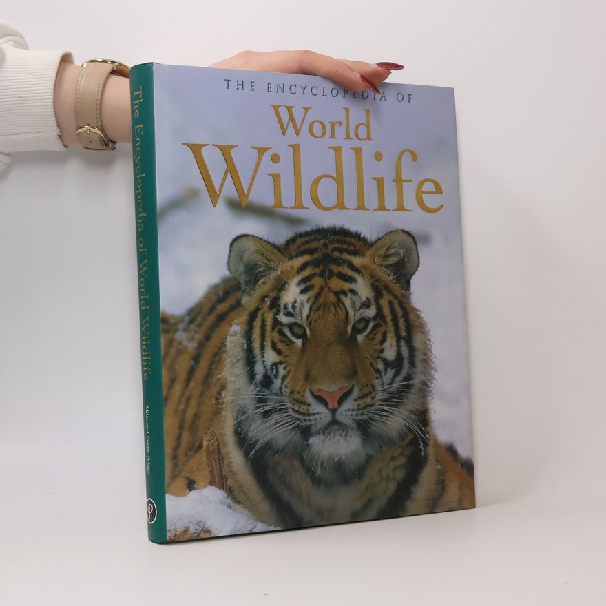 Peggy Briggs The Encyclopedia of World Wildlife