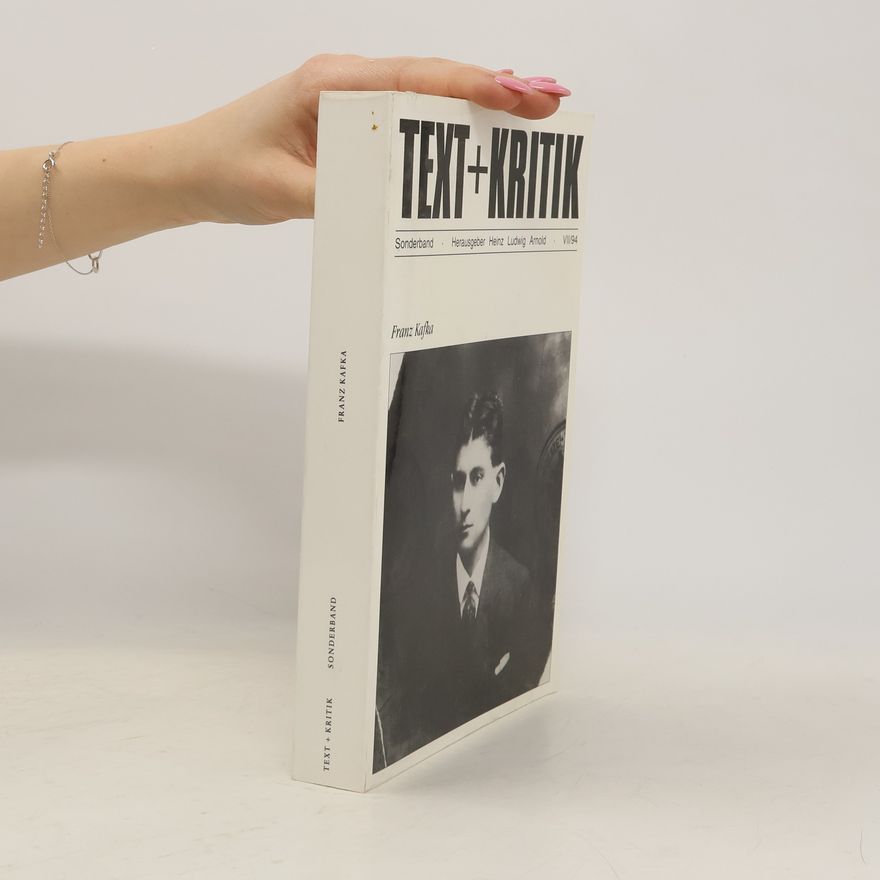 Heinz Ludwig Arnold Text + Kritik - VII/94: Franz Kafka