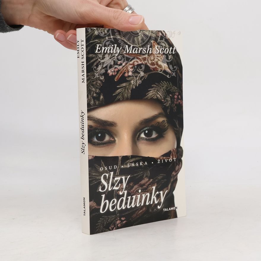 Emily Marsh Scott Slzy beduínky