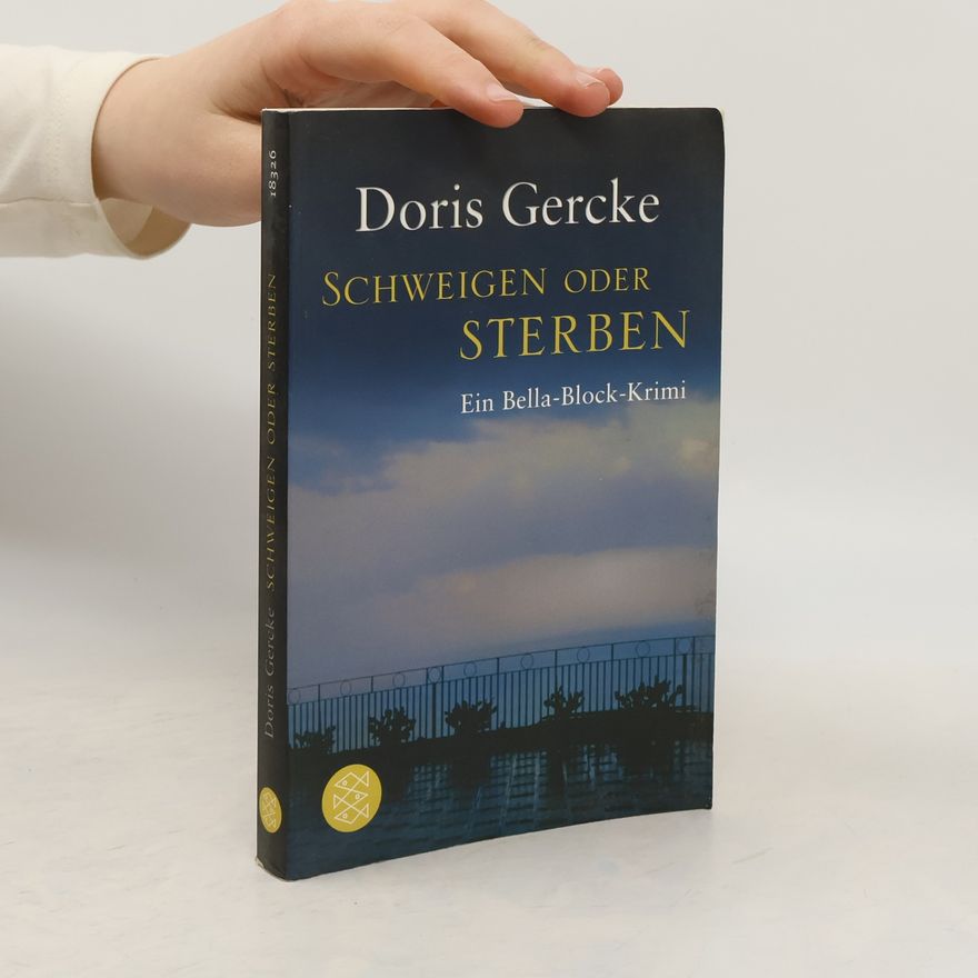 Doris Gercke Schweigen oder Sterben