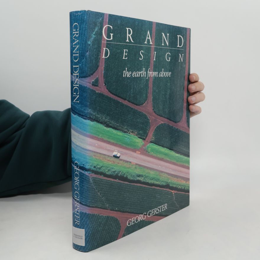 Georg Gerster Grand design