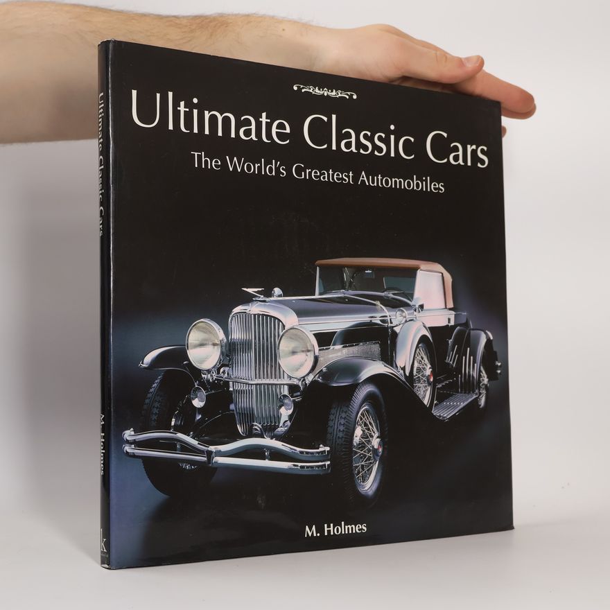 M. Holmes Ultimate Classic Cars