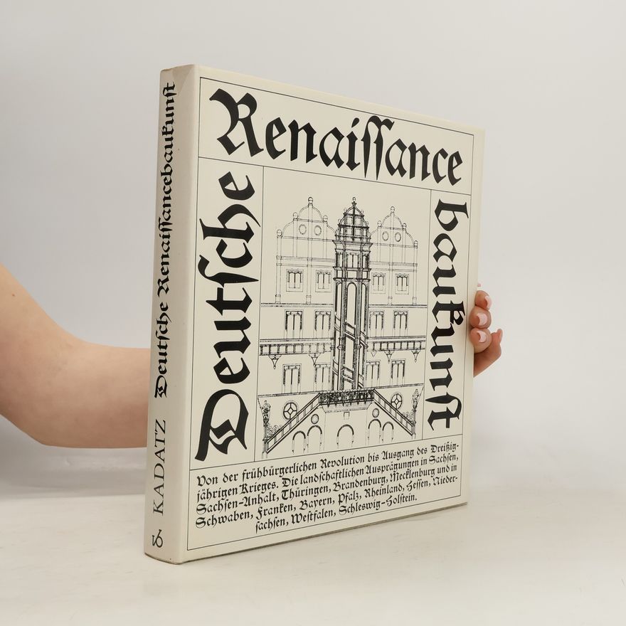 Autorenkollektiv Deutsche Renaissance Baukunst