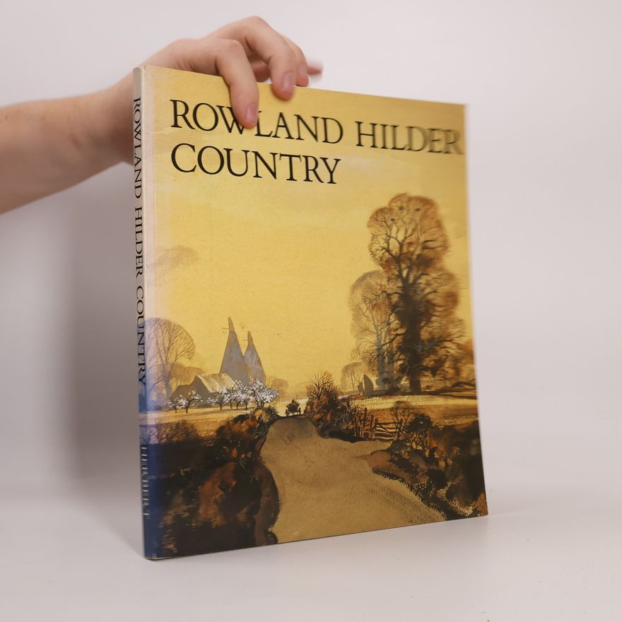 Rowland Hilder Rowland Hilder Country
