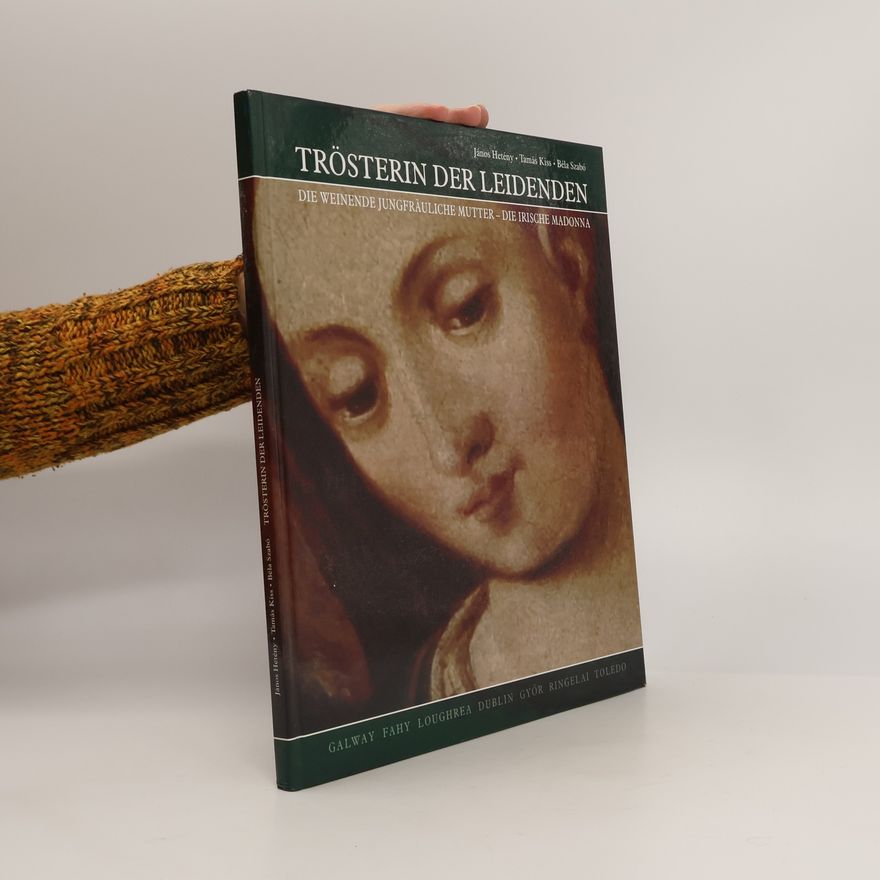 János Hetény Trösterin der Leidenden