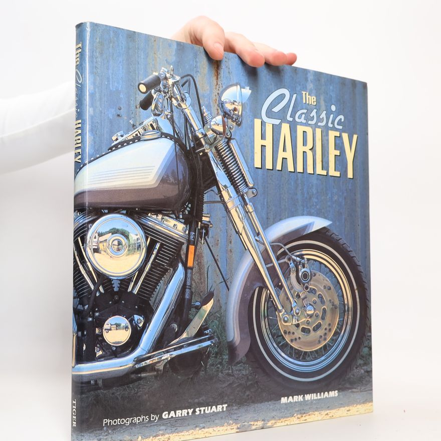 Mark Williams The Classic Harley