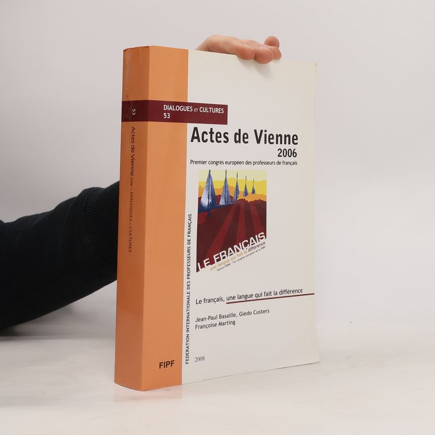 Collectif d'auteurs Actes de Vienne 2006