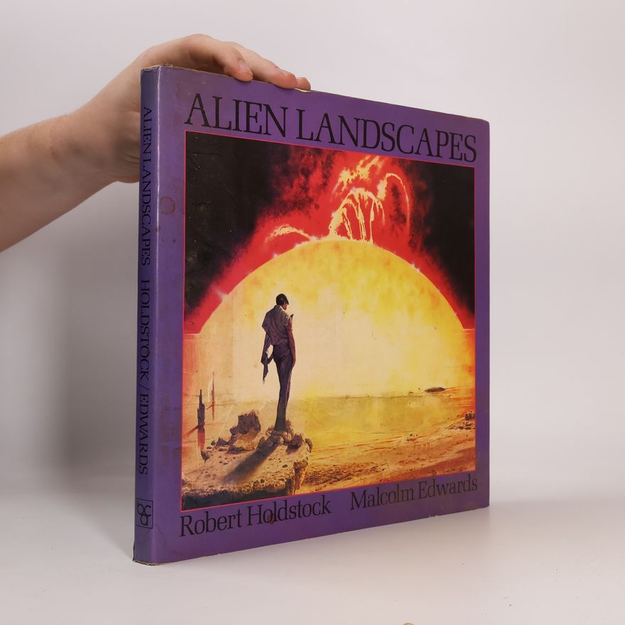 Malcolm Edwards Alien Landscapes