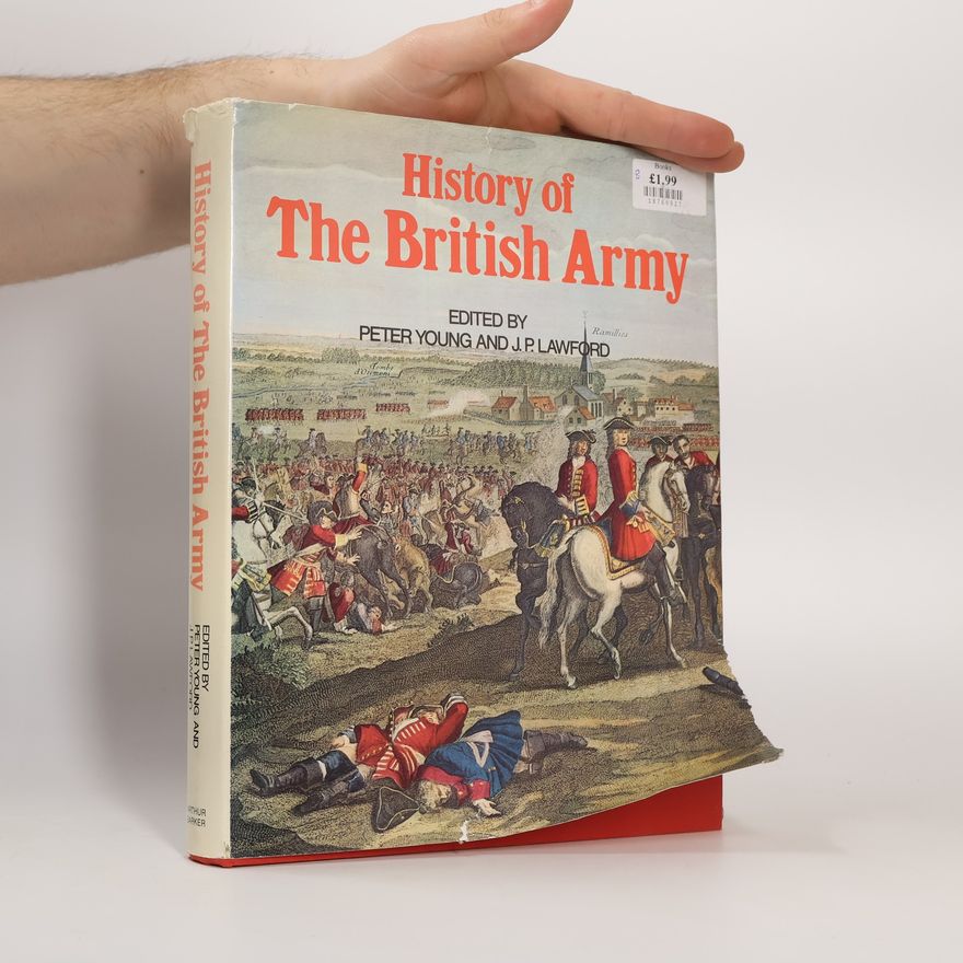 J. P. Lawford History of the British Army