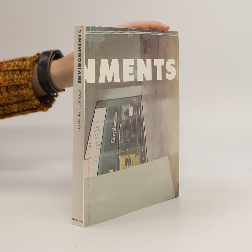 Karl Heinz Klopf Environments