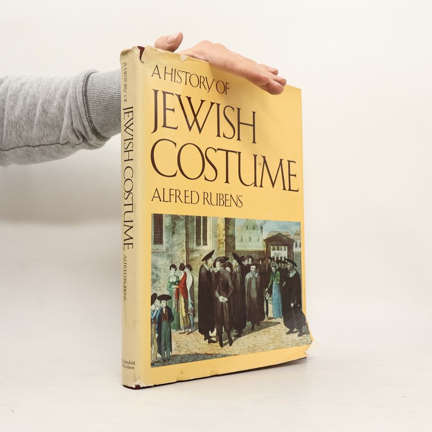 Paul Alfred Rubens A History of Jewish Costume