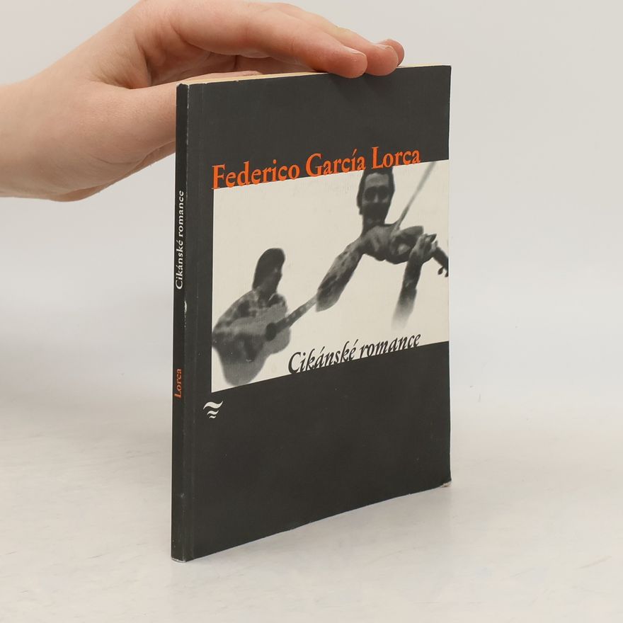 Federico García Lorca Cikánské romance