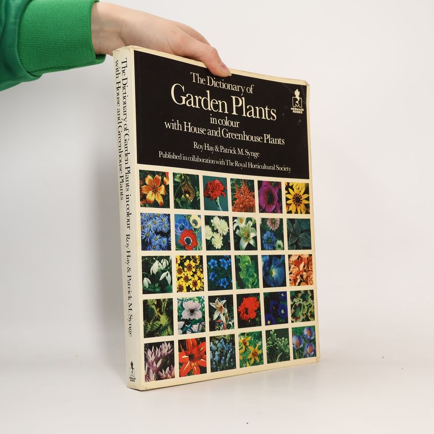 Patrick M. Synge Mermaid Books: The Dictionary of Garden Plants in Colour