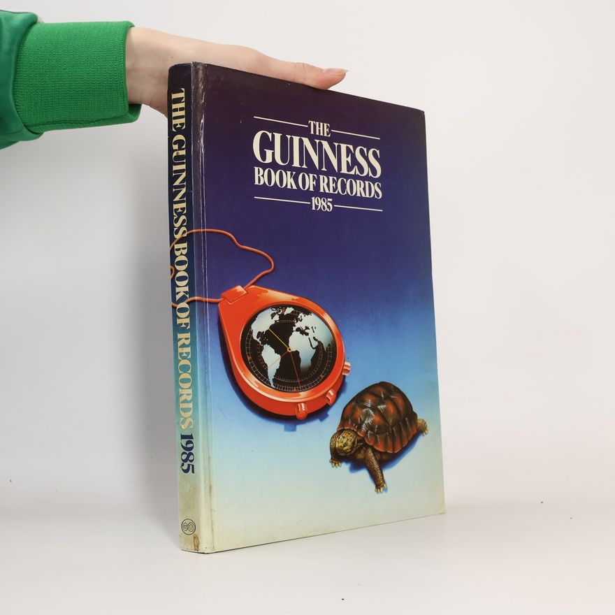 Kolektiv autorů Guinness Book of Records 1985